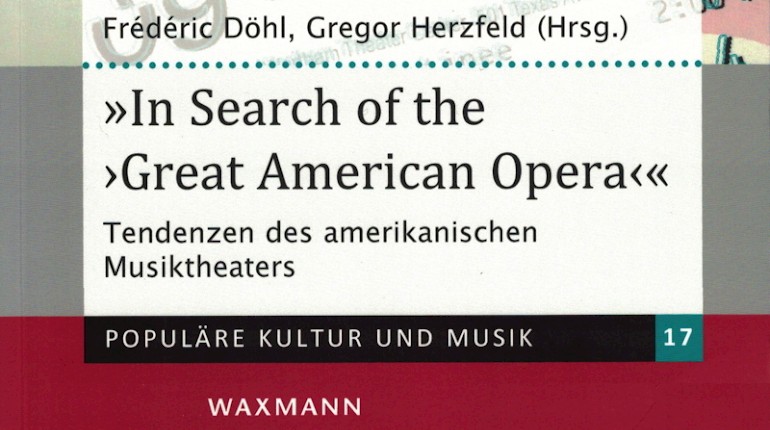 What Next? - In Search of the "Great American Opera"